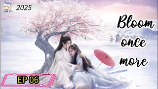 [ENG] EP 06 Bloom once more