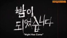 Night Has Come Ep 6 Sub indo