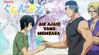 [Fandub Indonesia] Grand Blue - Air Ajaib Yang Membara | PARODYNIME x PAY