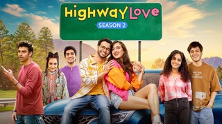 Highway Love- S02E02