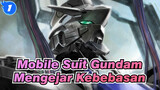 [Mobile Suit Gundam/AMV] ORPHANS Berdarah Besi, Mengejar Kebebasan_1