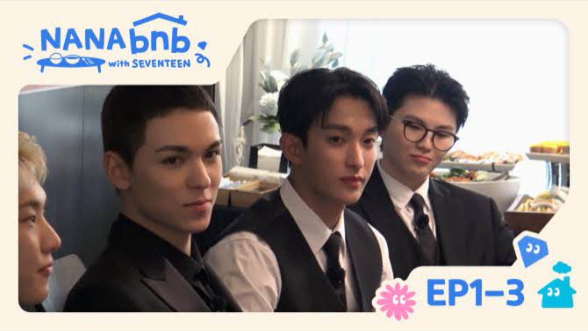 ENGSUB] EP. 1-3 NANA BNB WITH SEVENTEEN (Seventeen, the Professionals) -  BiliBili