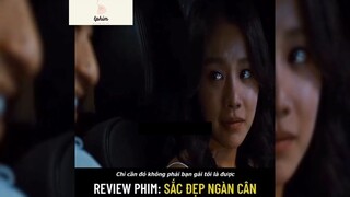 Tóm tắt phim: Sắc đẹp ngàn cân p5 #reviewphimhay