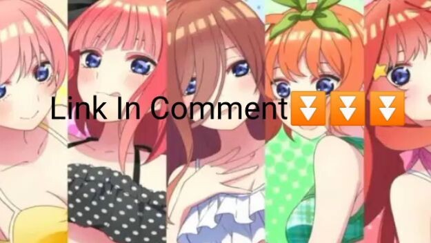 "The Quintessential Quintuplets Movie"English sub