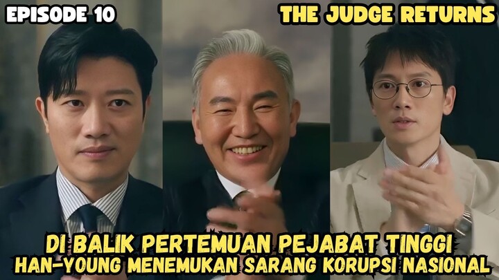 THE JUDGE RETURNS EPISODE 10 SUB INDO