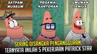 Sering disangka Pengangguran, ternyata inilah 5 Pekerjaan Patrick Star | #spongebobpedia - 67