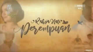 Rahsia hati perempuan episode 24 (Akhir)