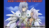 .HACK//LEGEND OF THE TWILIGHT EPISODE 1 ENGLISH SUBBED