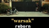 WARSAK REBORN!!