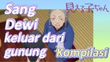 [Mieruko Chan] Kompilasi | Sang Dewi keluar dari gunung