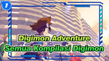 [Digimon Adventure] Kompilasi Semua Digimon (EP 14-20 Musim Pertama)_1