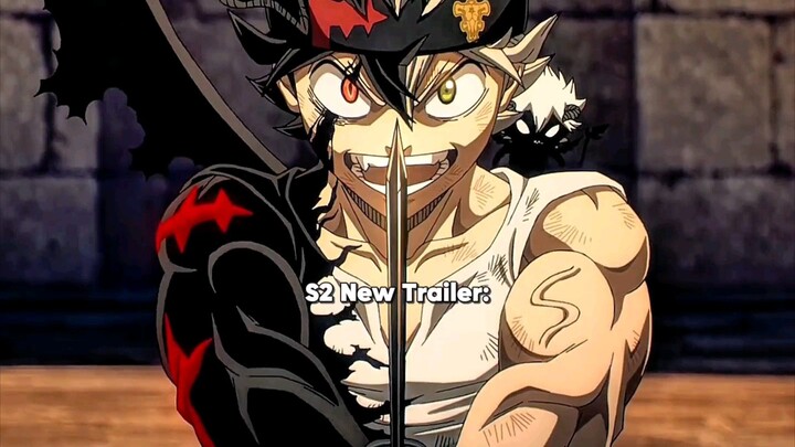BLACK CLOVER SEASON 2 NEW TRAILER ☠️🔥