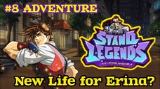 🔥JOJO ADVENTURE🔥 New Life for ERINA❕Part 8 Begin‼️