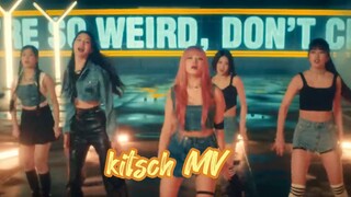 Kitsch MV - IVE