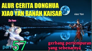 Batle Through The Heavens  S 20 Part 57 Ranah Kaisar Gerbang Pertempuran Yang Sebenarnya