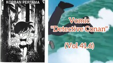 [Detective Conan] Korban Pertama Vol 41.6