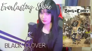GRABE GALING! BLACK CLOVER OP12 (ãƒ–ãƒ©ãƒƒã‚¯ã‚¯ãƒ­ãƒ¼ãƒ�ãƒ¼) | Everlasting Shine (æ°¸é� ã�«å…‰ã‚Œ) - TXT | Cover by Sachi Gomez