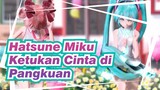 [Hatsune Miku / MMD] LS Bawaan Miku & Teto - Ketukan Cinta di Pangkuan