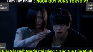 ngọa quỷ vùng tokyo p4 #reviewreviewphim