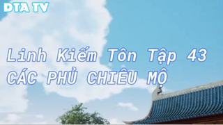 Linh Kiếm Tôn Tập 43 - Các phủ chiêu mộ!