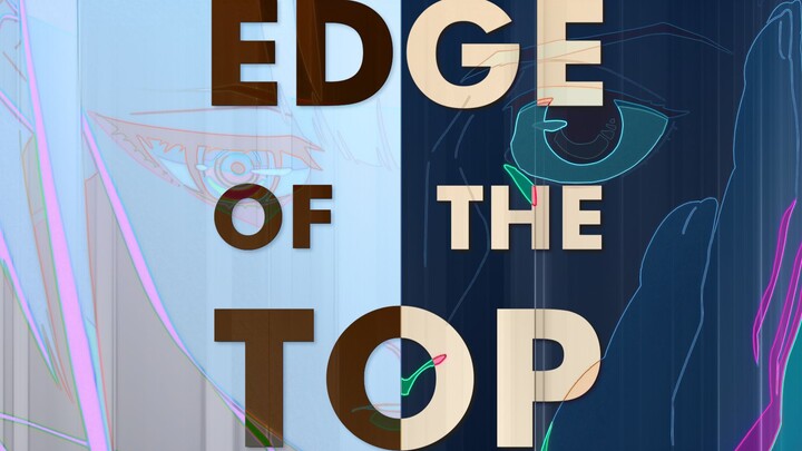 边缘顶点 | EDGE OF THE TOP