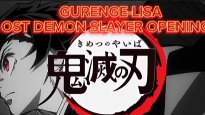 DEMON SLAYER OPENING 1 SEASON 1