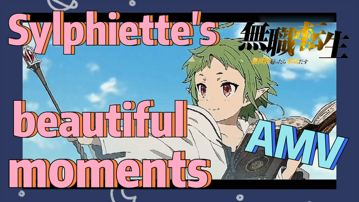 [Mushoku Tensei]  AMV | Sylphiette's beautiful moments