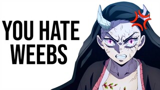 What you HATE about ANIME says about you!