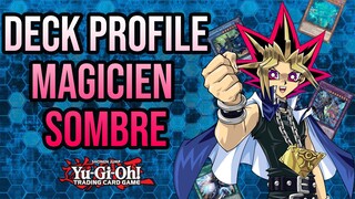 YU-GI-OH! DECK PROFILE MAGICIEN SOMBRE