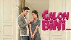 Calon Bini ( 2019 )