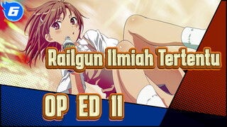 [Railgun Ilmiah Tertentu] OP&ED (II)_6