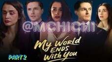 My world ends with you Part 2