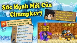 Ngọc Rồng Online - Lộ Diện Sức Mạnh Mới Của Chumpksv7...Dame To Lỗi Game...Gần 1 Triệu Sức Đánh ?