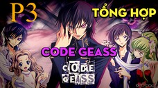 Tóm Tắt " Code Geass" | P3 | AL Anime