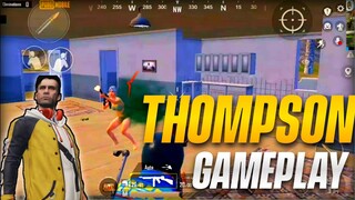 THOMPSON GAMEPLAY PUBGM