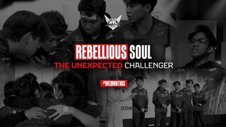 Rebellious Soul: the Unexpected Challenger