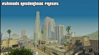 GTA San Andreas - Ethmods RenderHook Preset