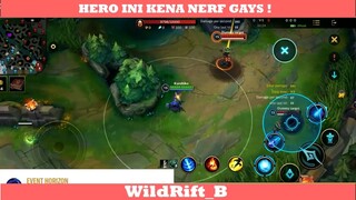 HERO INI KENA NERF LOH GAYS !