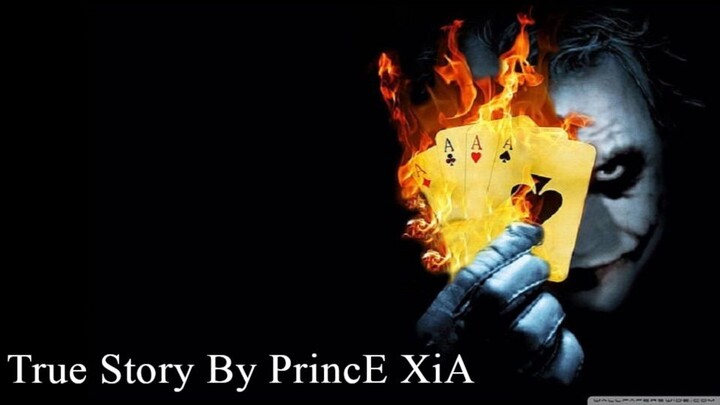 True Story By PrincE XiA