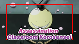 [Assassination Classroom] Korosensei