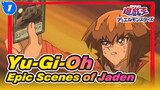 Yu-Gi-Oh|【Childhood】Epic Scenes of Jaden（I）_1