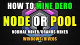 How To Mine DERO | Own Node / Pool
