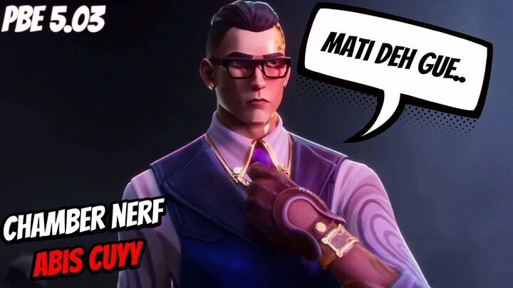 CHAMBER NERF GILA GILAAN DI PBE 5.03 (Jett kena dampak?!) | Valorant Indonesia