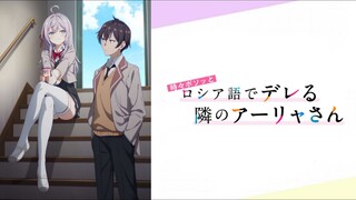 「Tokidoki Bosotto Russia-go de Dereru Tonari no Alya-san」EP 1 Sub Indo