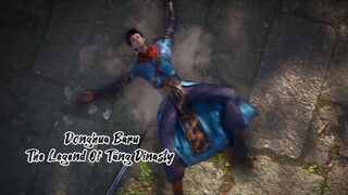 The Legend Of Tang Dinasty Eps 1