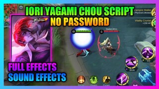 Chou Iori Yagami Script NO PASSWORD | KOF Skin Chou Script NO PASSWORD | Chou Best Montage Skin