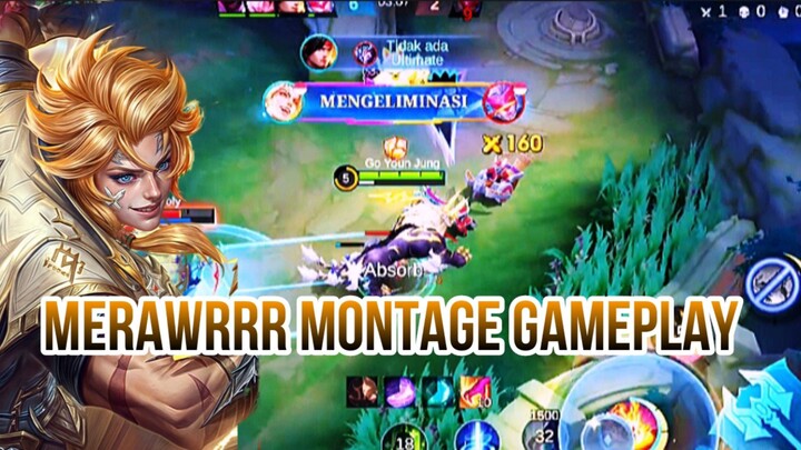MERAWRRR MONTAGE GAMEPLAY