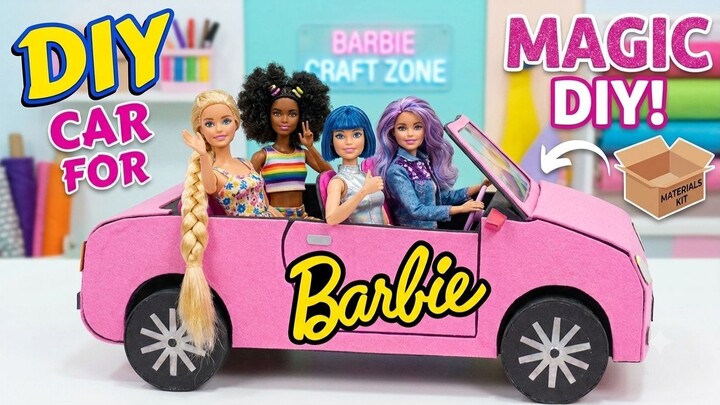 How to Make a Pink Car for Barbie Doll Easy & Fun DIY 芭比娃娃粉色敞篷跑车教程 | 自制芭比手工作品 超简单有趣