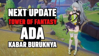 ADA KABAR BURUK UNTUK PLAYER GLOBAL - Tower of Fantasy