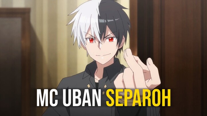 Tokoh Utama Anime Yang Memiliki Rambut Hitam dan Putih